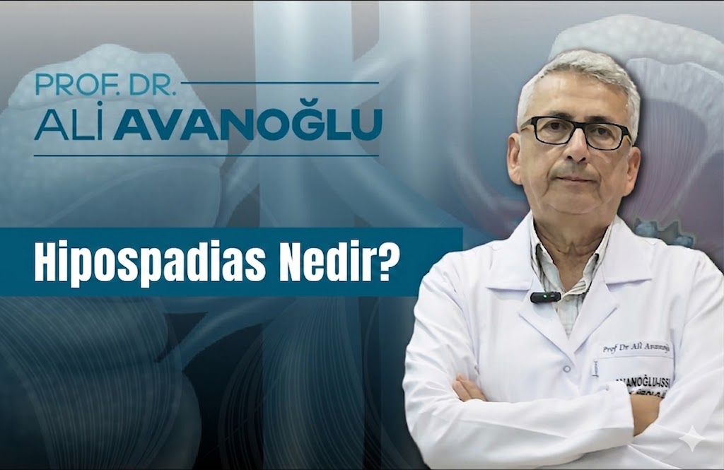 Hipospadias Nedir Peygamber Sünneti Tanımı ve Sıklığı