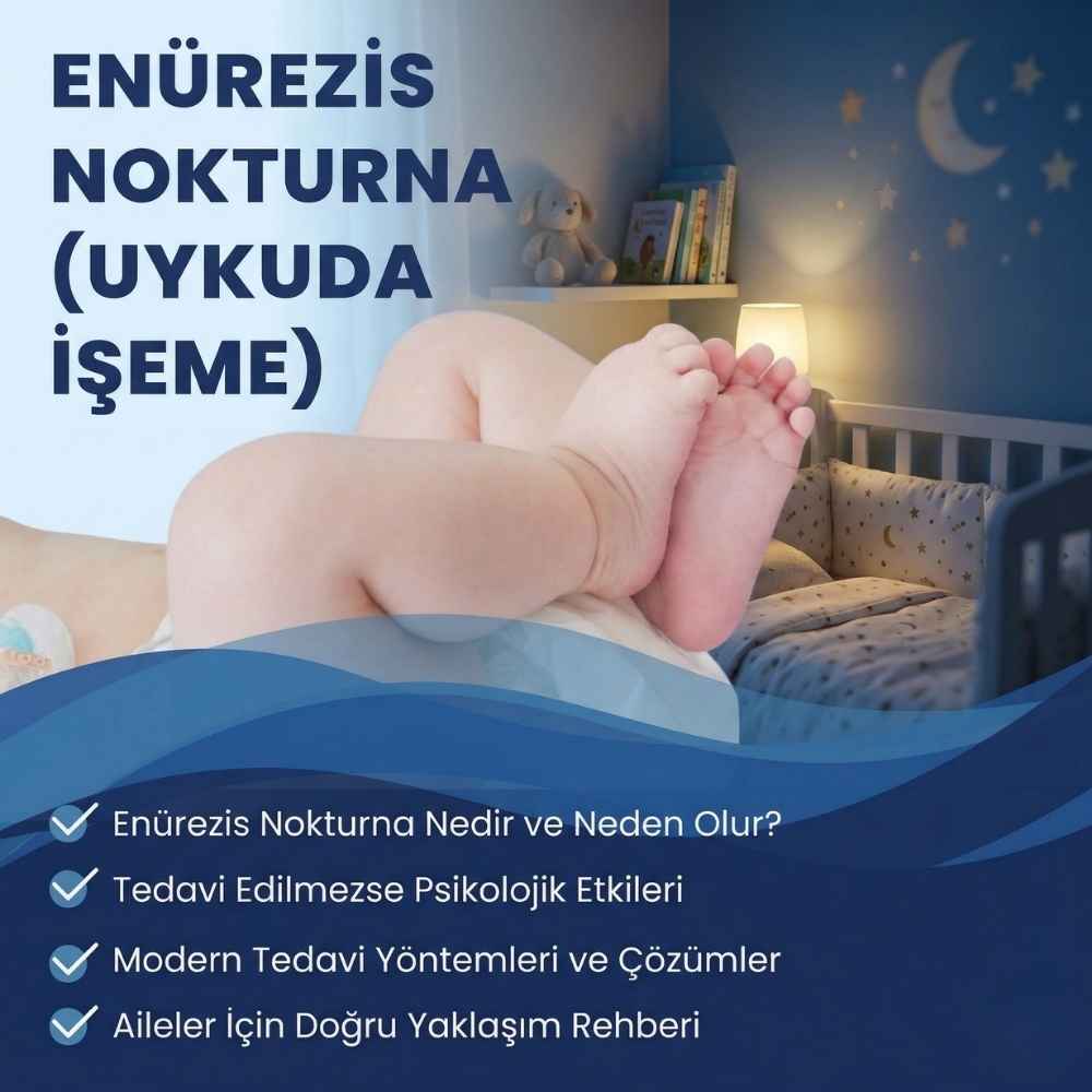 Enürezis Nokturna Nedir.
